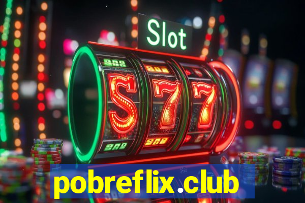 pobreflix.club