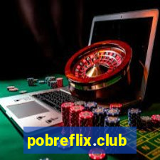 pobreflix.club