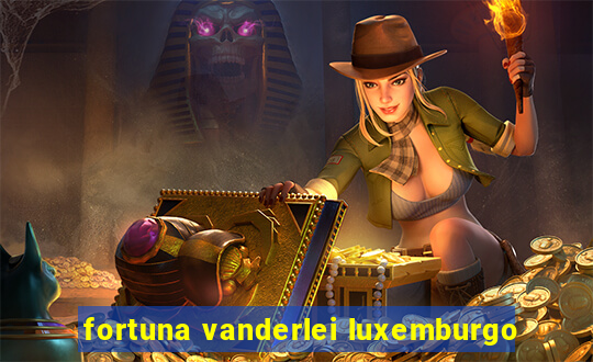 fortuna vanderlei luxemburgo