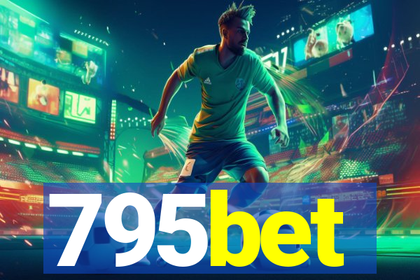 795bet