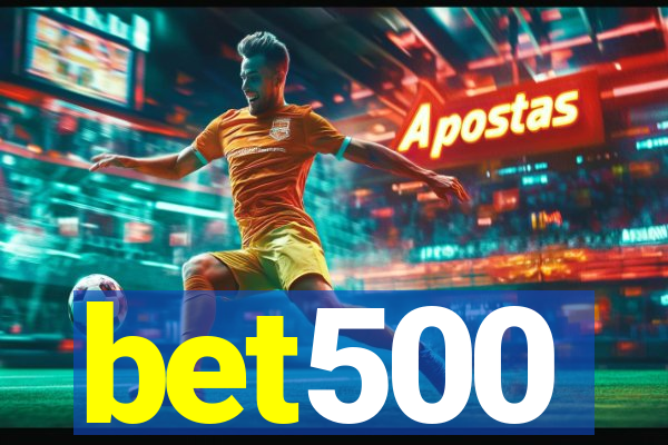 bet500