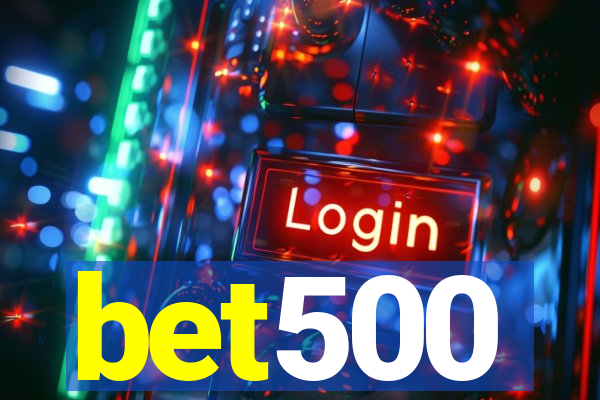 bet500