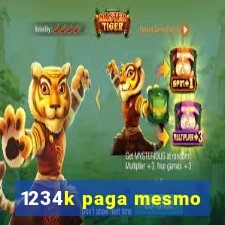 1234k paga mesmo