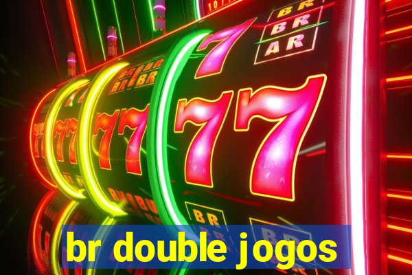 br double jogos