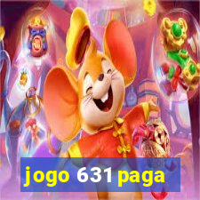 jogo 631 paga