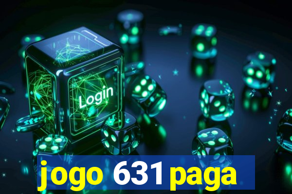 jogo 631 paga