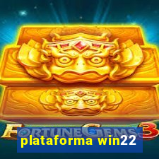 plataforma win22