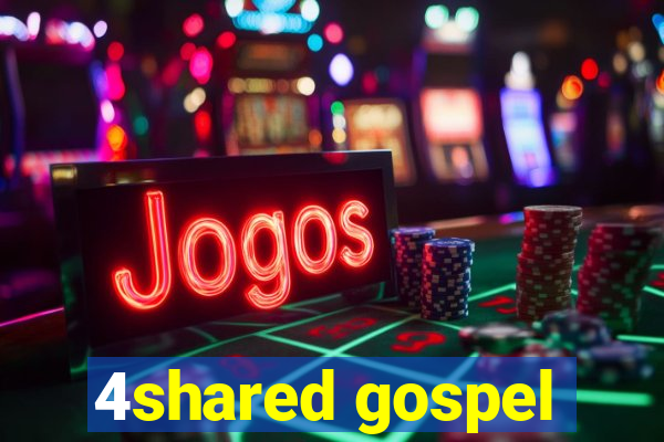 4shared gospel