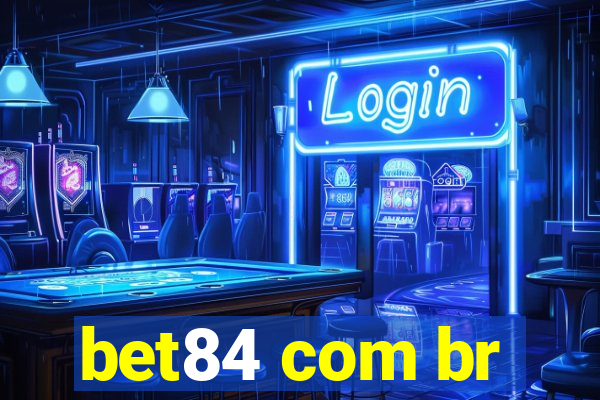 bet84 com br