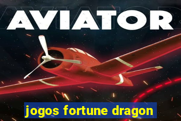 jogos fortune dragon