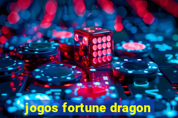 jogos fortune dragon