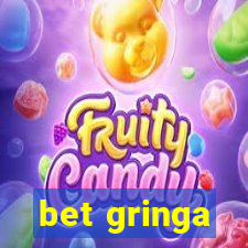 bet gringa