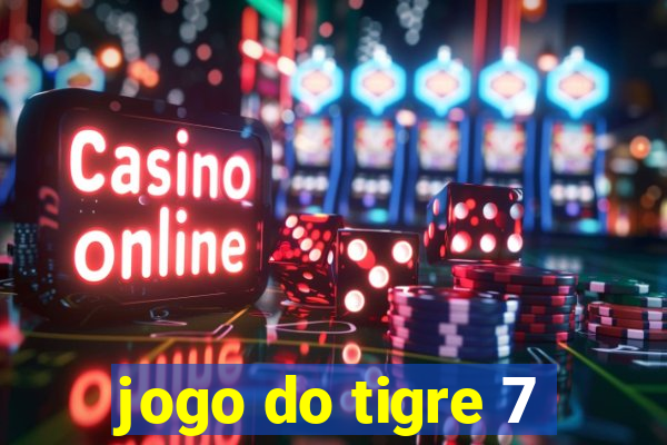 jogo do tigre 7