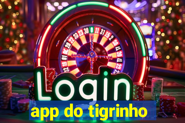 app do tigrinho