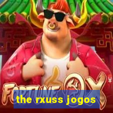 the rxuss jogos