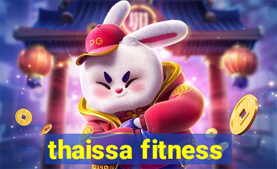 thaissa fitness