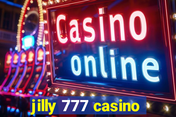 jilly 777 casino