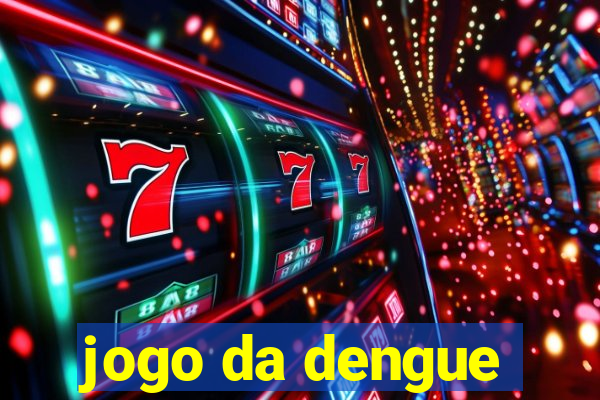 jogo da dengue