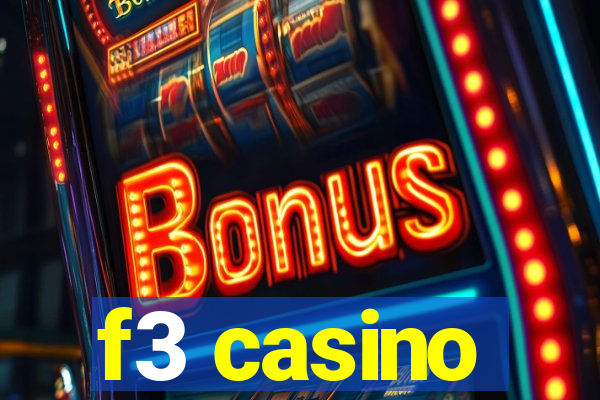 f3 casino