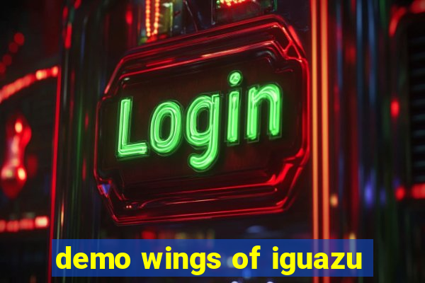 demo wings of iguazu