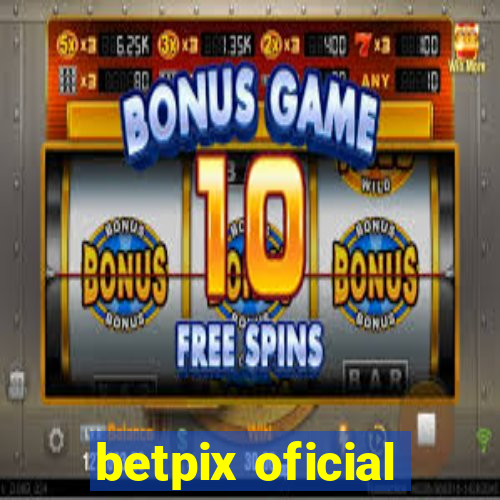 betpix oficial