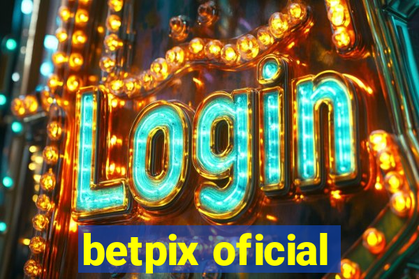 betpix oficial