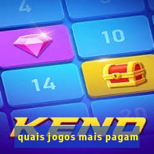 quais jogos mais pagam