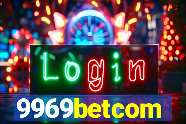 9969betcom