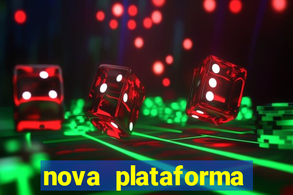 nova plataforma pagando no cadastro cassino