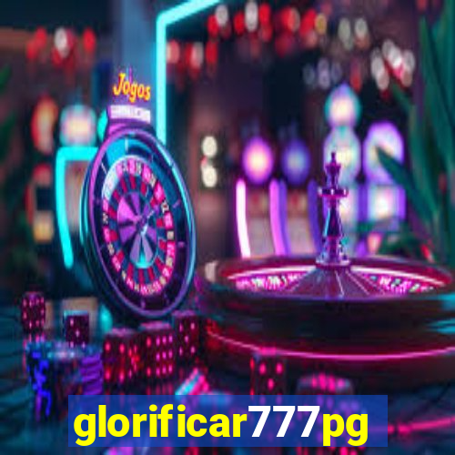 glorificar777pg.com