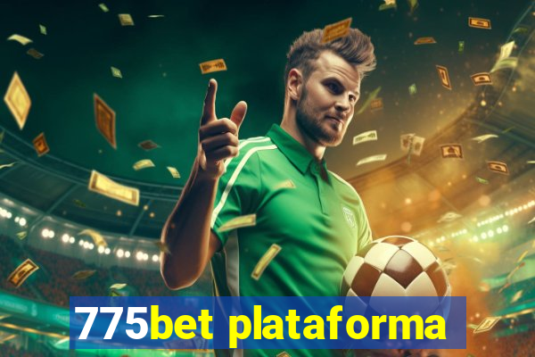 775bet plataforma