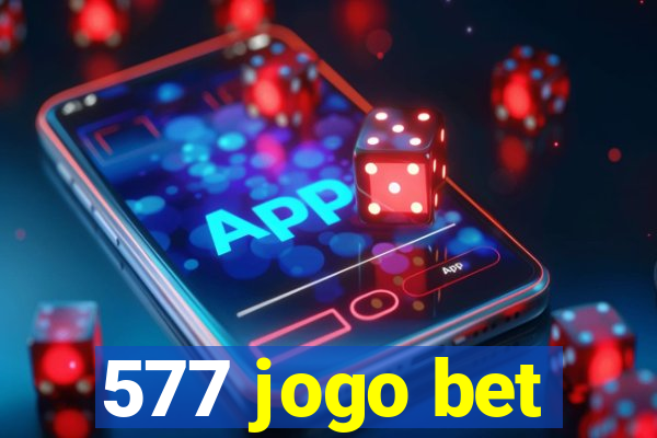 577 jogo bet