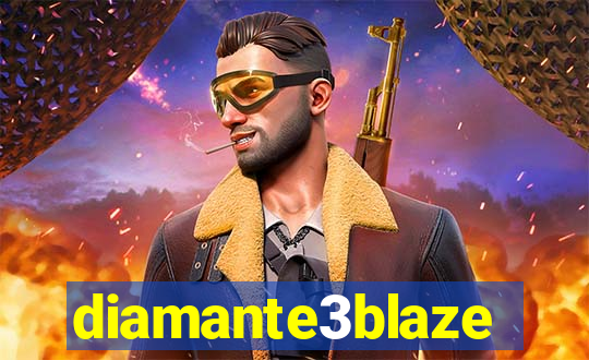 diamante3blaze