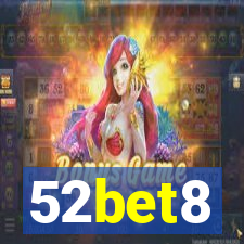 52bet8