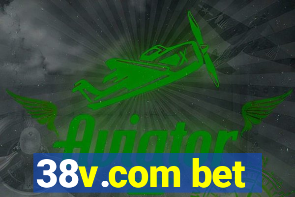 38v.com bet