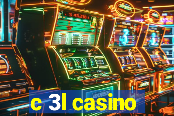 c 3l casino