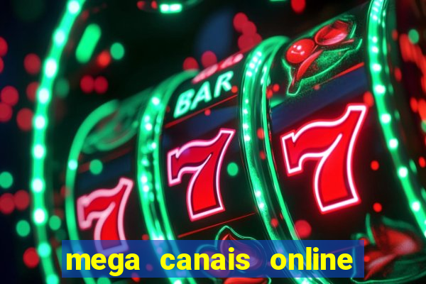 mega canais online a fazenda