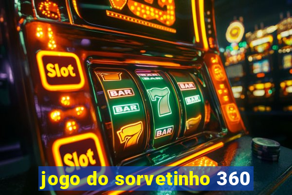 jogo do sorvetinho 360