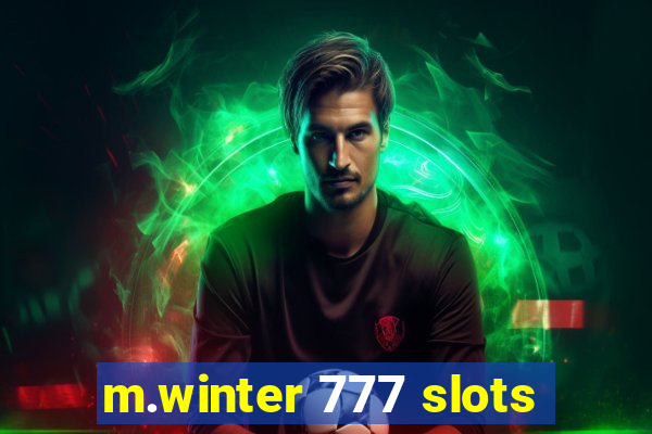 m.winter 777 slots