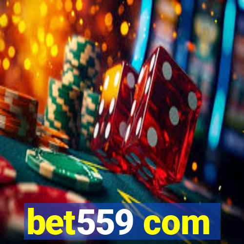 bet559 com