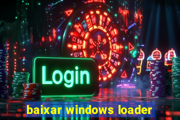 baixar windows loader