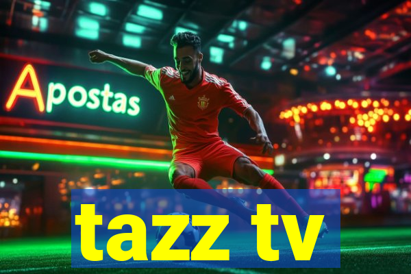 tazz tv