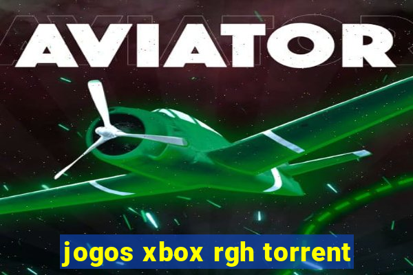 jogos xbox rgh torrent