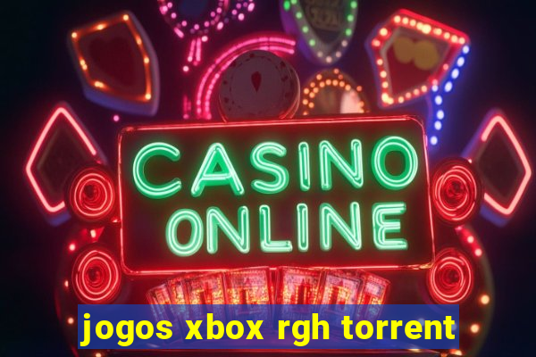 jogos xbox rgh torrent