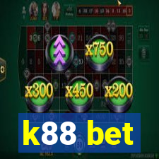 k88 bet