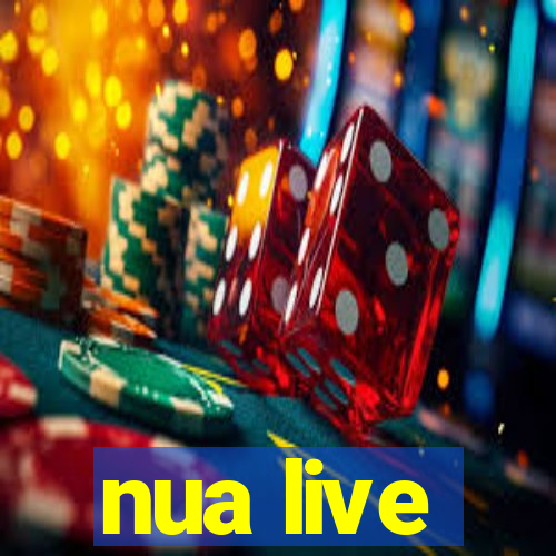 nua live