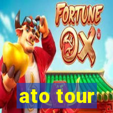 ato tour