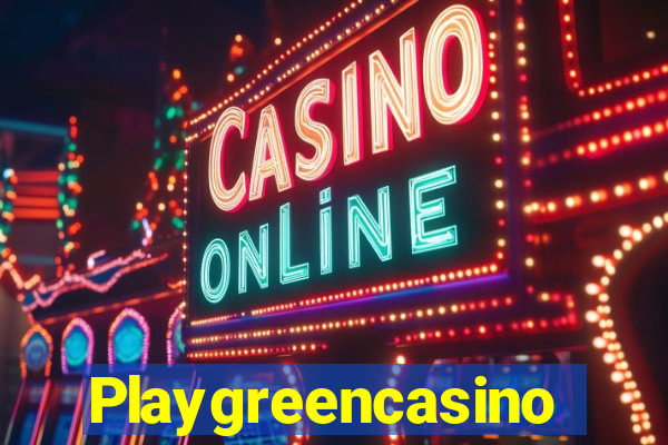 Playgreencasino