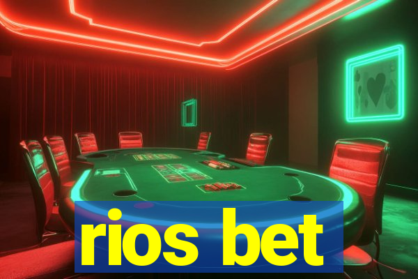 rios bet