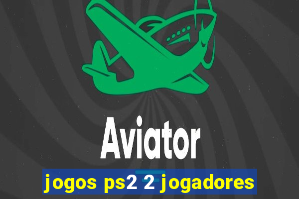 jogos ps2 2 jogadores